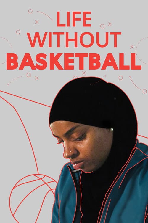 Poster for Life Without Basketball