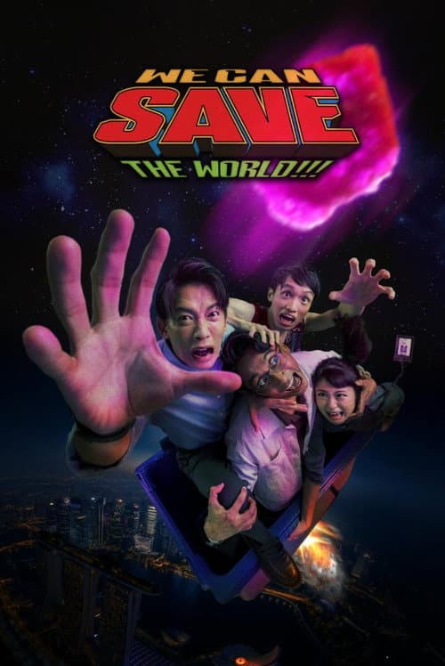 Poster for We Can Save The World!!!