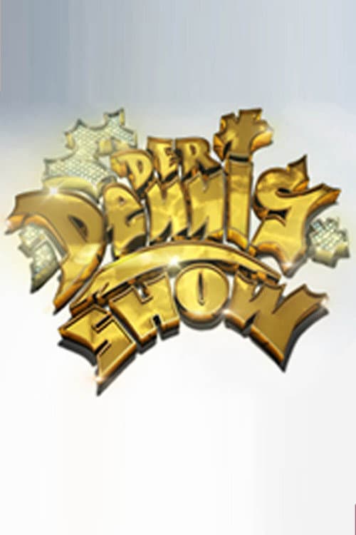 Poster for Der Dennis Show