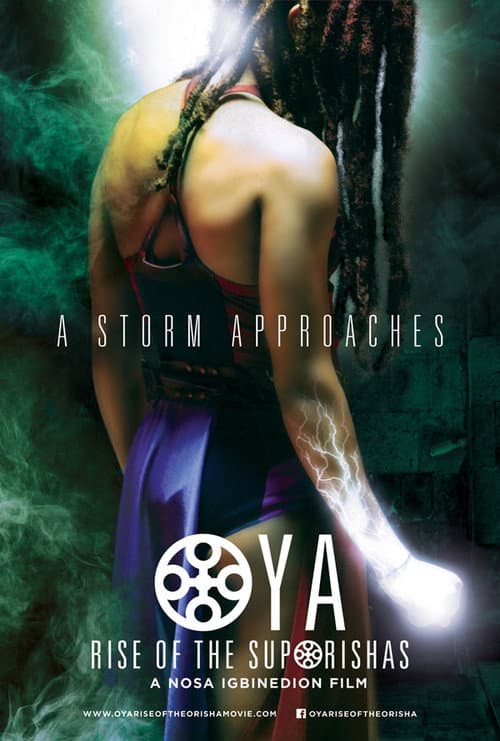 Постер до фільму «Oya: Rise of the Suporisha»