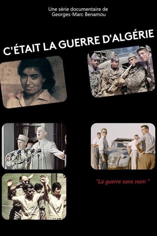 Poster for C’était la guerre d’Algérie