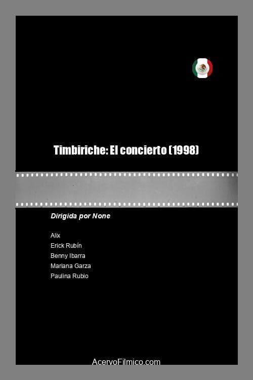 Poster for Timbiriche: The Concert