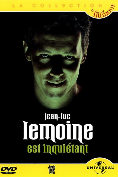 Poster for Jean-Luc Lemoine est inquiétant