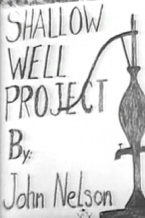 Poster for The Shallow Well Project