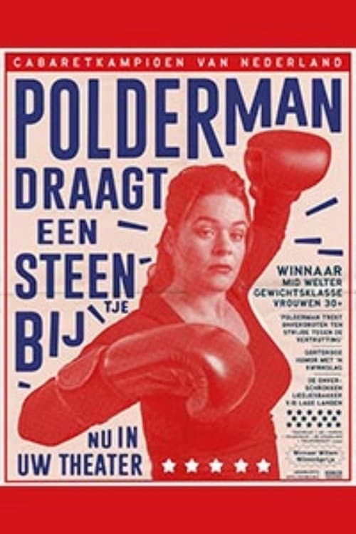 Poster for Katinka Polderman: Polderman Draagt een Steentje Bij