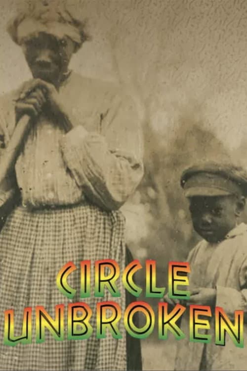 Poster for Circle Unbroken: A Gullah Journey from Africa to America