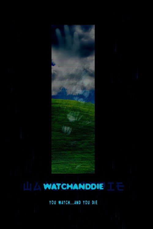 Poster for Watchanddie