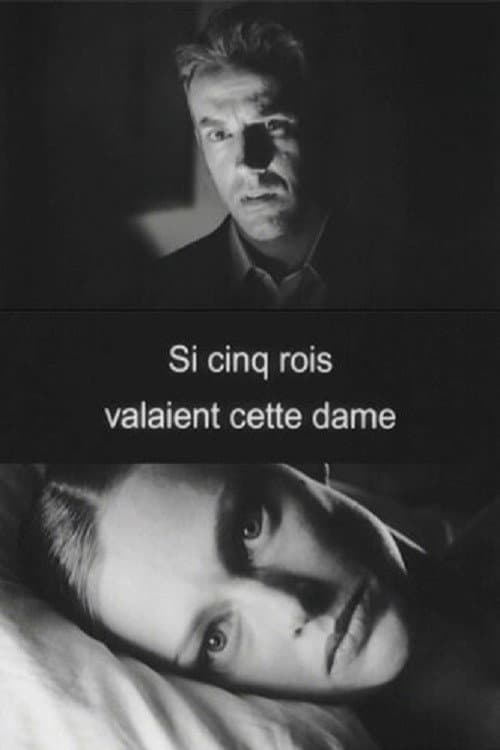 Poster for If Five Kings Were Worth This Queen