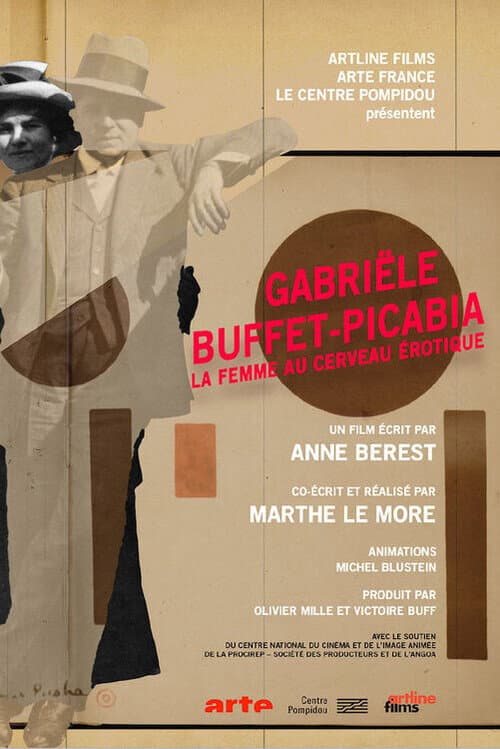 Poster for Gabriële Buffet-Picabia, la femme au cerveau érotique