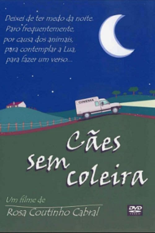 Poster for Cães Sem Coleira