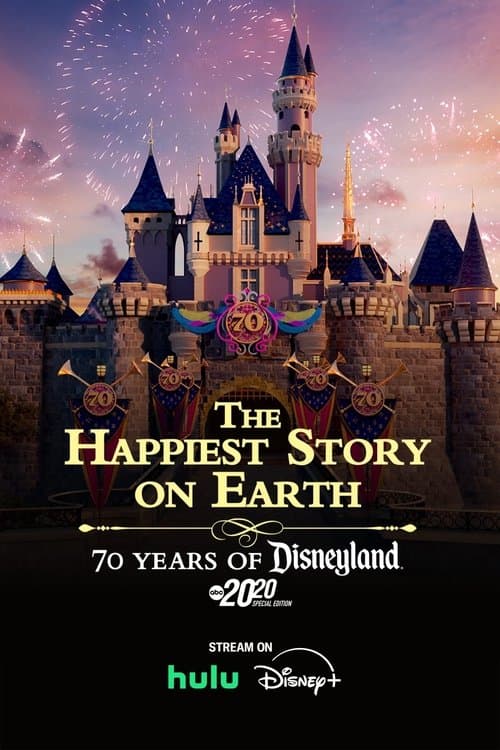 Poster for The Happiest Story on Earth: 70 Years of Disneyland