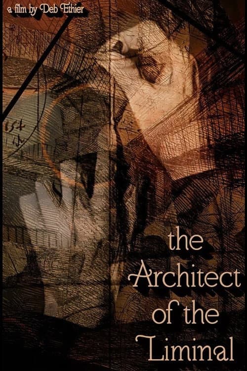 Poster for The Architect of the Liminal