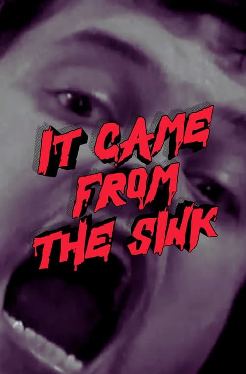 Poster for It Came from the Sink