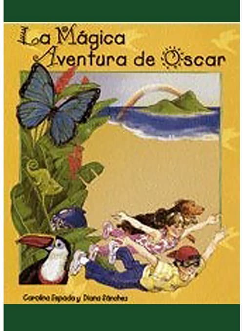 Постер до фільму «La mágica aventura de Óscar»