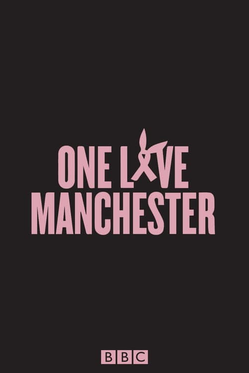 Poster for One Love Manchester