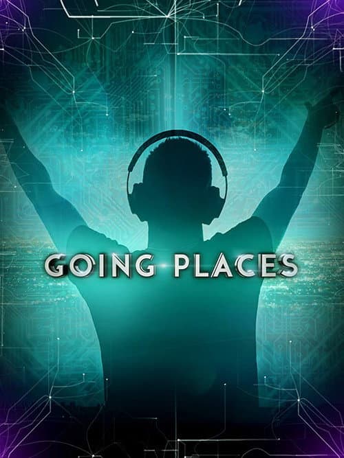 Poster for Going Places Documentary