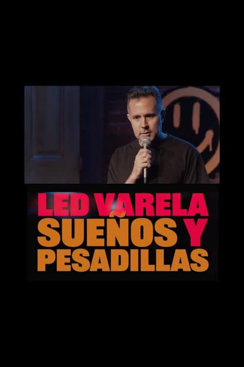 Poster for Sueños y Pesadillas- Led Varela