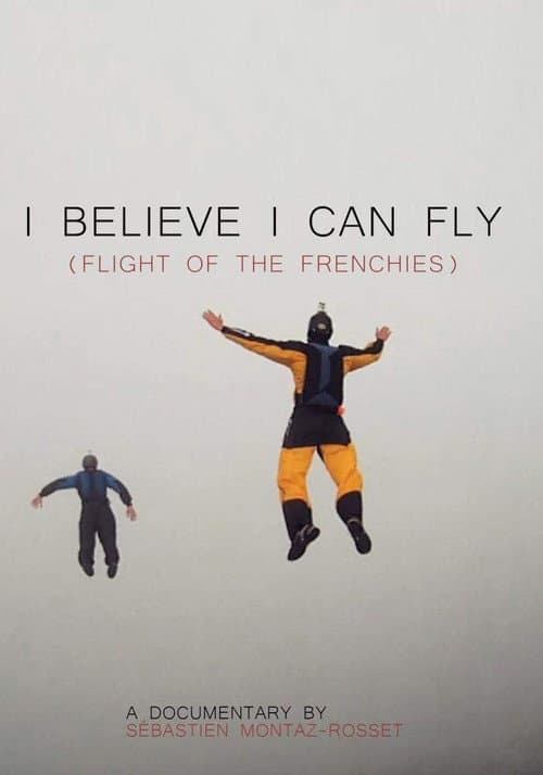 Poster for I Believe I Can Fly