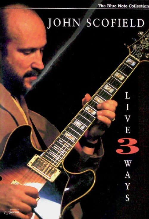 Poster for John Scofield - Live 3 Ways