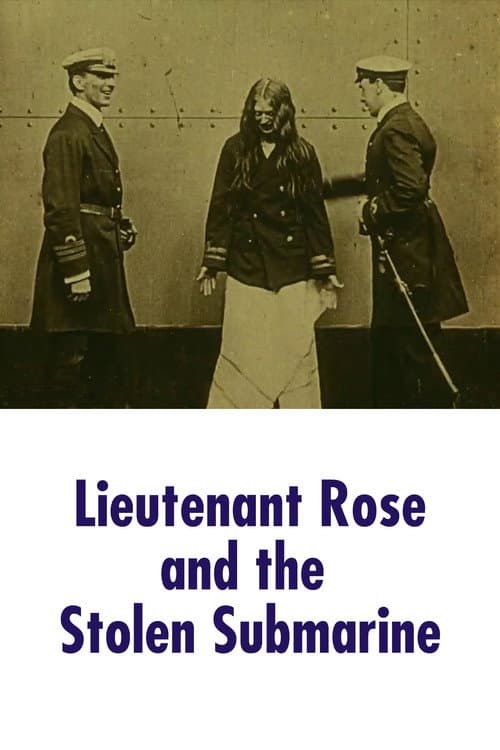 Poster for Lieutenant Rose and the Stolen Submarine