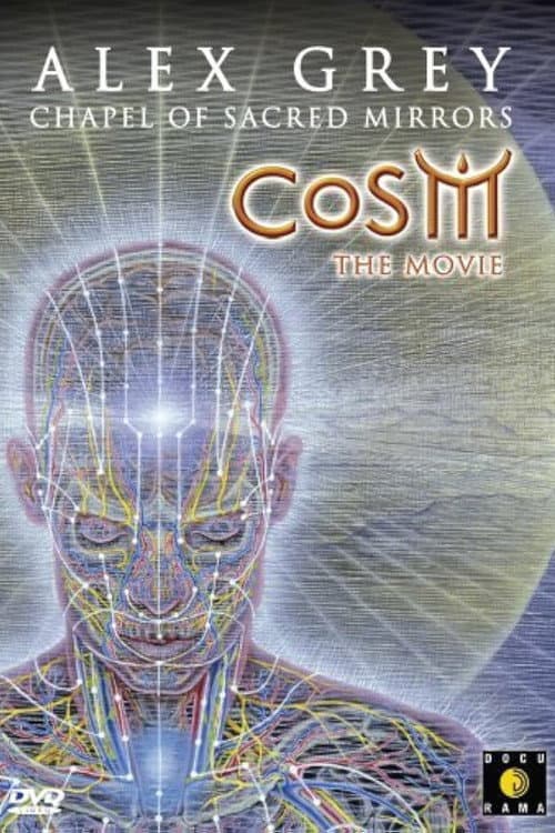 Poster for CoSM - The Movie: Alex Grey & the Chapel of Sacred Mirrors