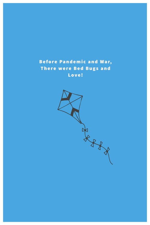 Poster for Before Pandemic and War, There were Bed Bugs and Love!