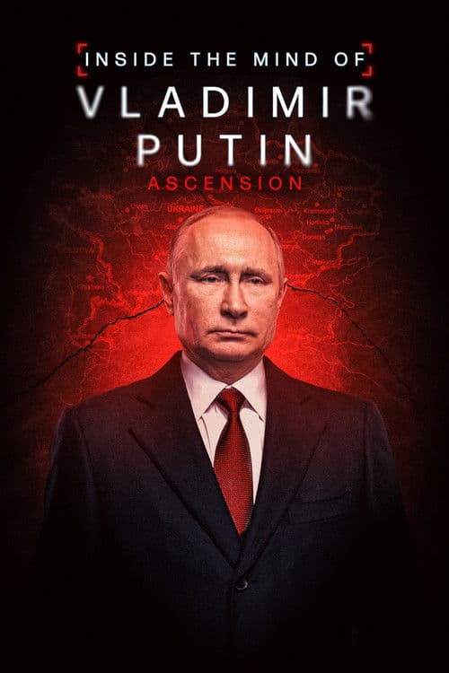 Poster for INSIDE THE MIND OF VLADIMIR PUTIN