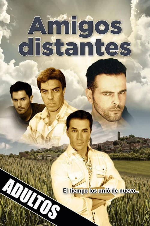 Poster for Amigos distantes