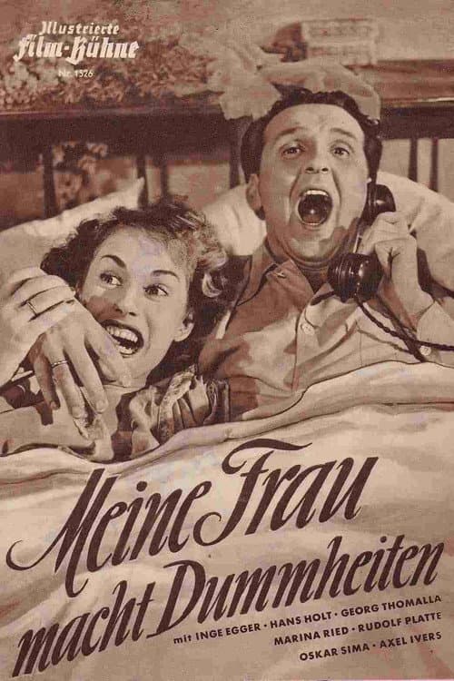 Poster for Meine Frau macht Dummheiten