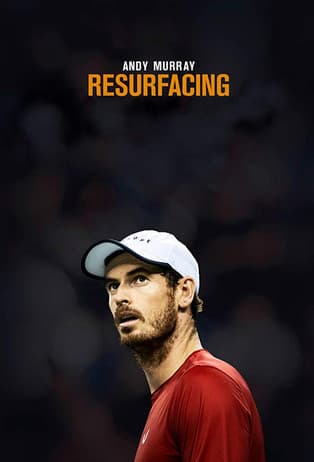 Poster for Andy Murray: Resurfacing
