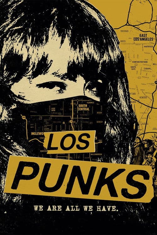 Poster for Los Punks: We Are All We Have