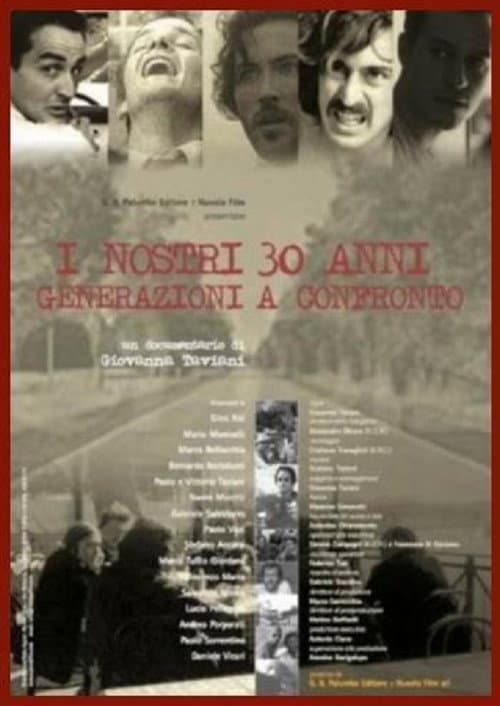 Постер до фільму «I nostri trent'anni - Generazioni a confronto»