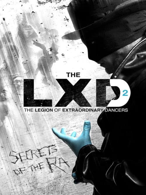 Постер до фільму «The LXD: The Secrets of the Ra»