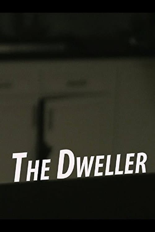 Poster for The Dweller