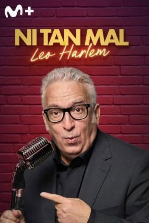 Poster for Ni tan mal, Leo Harlem