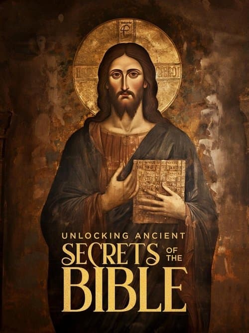 Постер до фільму «Unlocking Ancient Secrets Of the Bible»