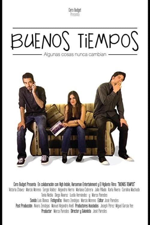 Poster for Buenos tiempos