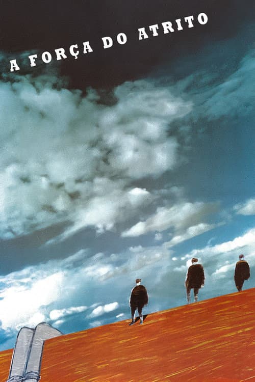 Poster for A Força do Atrito