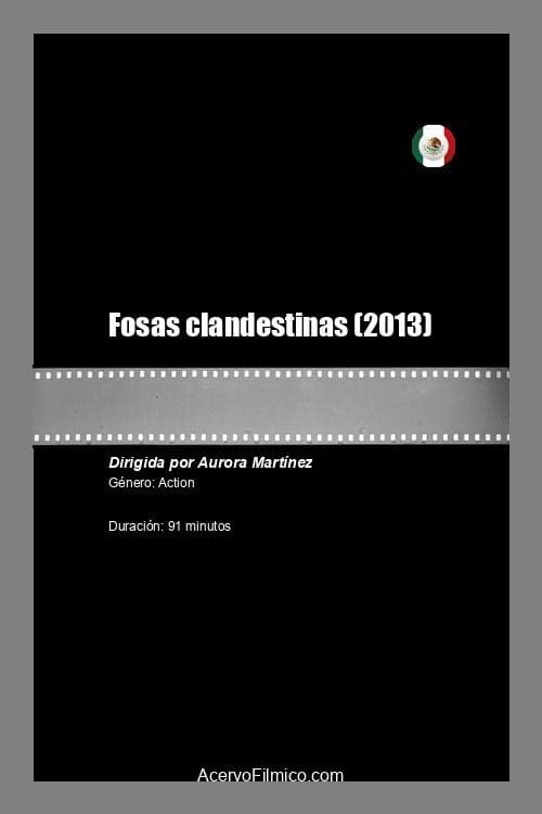 Poster for Fosas clandestinas
