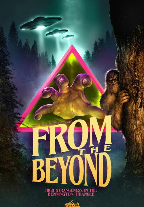 Poster for From the Beyond: High Strangeness in the Bennington Triangle