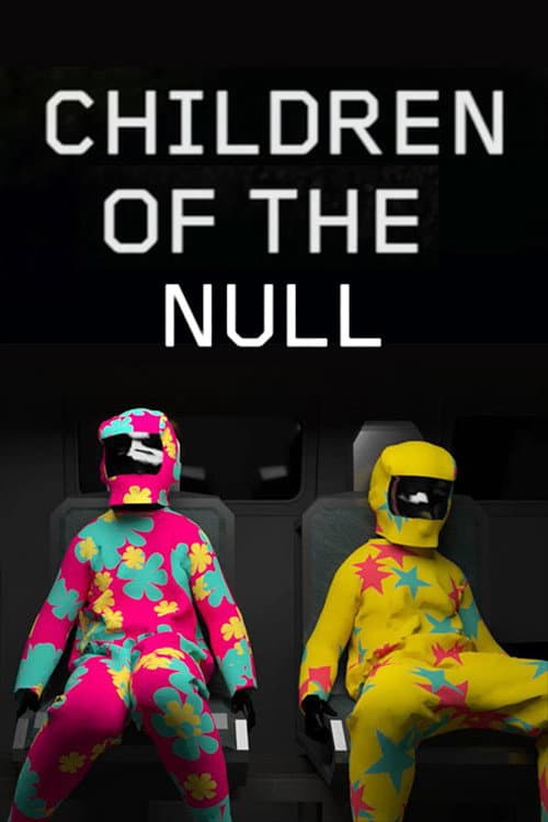 Poster for Children of the Null