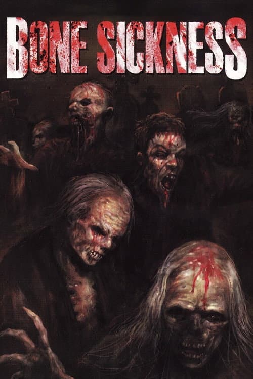 Poster for Bone Sickness