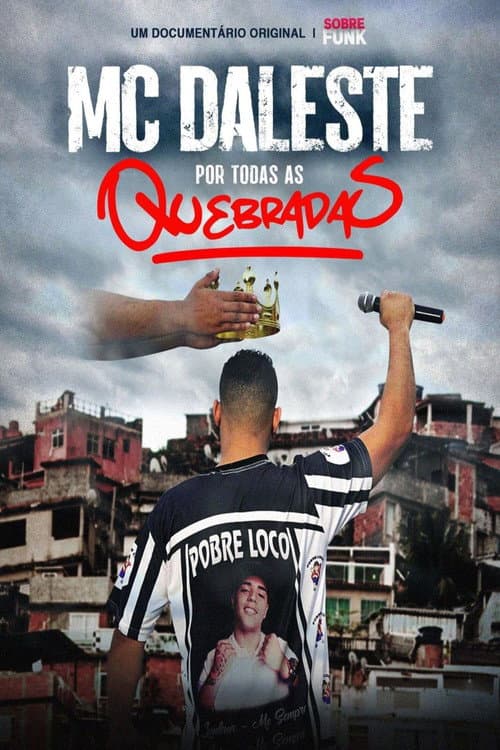 Poster for MC Daleste Por Todas as Quebradas