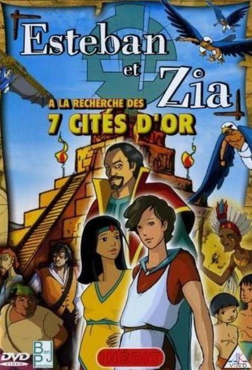 Poster for Esteban and Zia in search of the 7 cities of gold