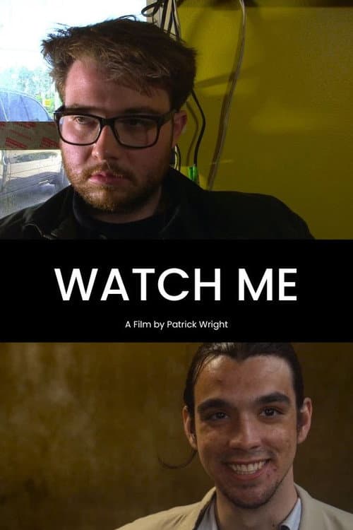 Poster for Watch Me