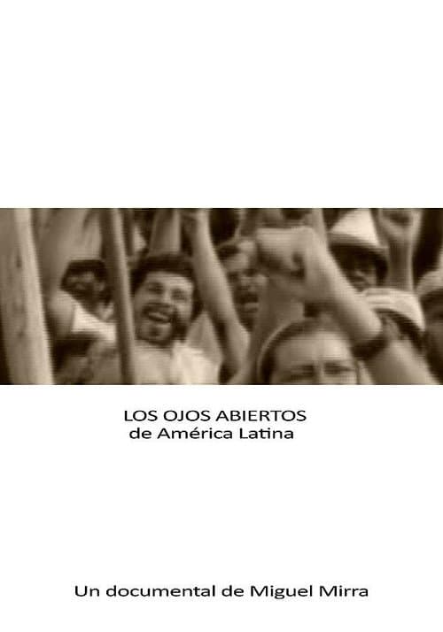 Poster for The open eyes of Latin America