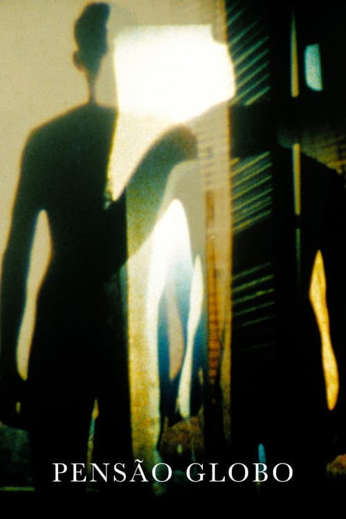Poster for Pensão Globo