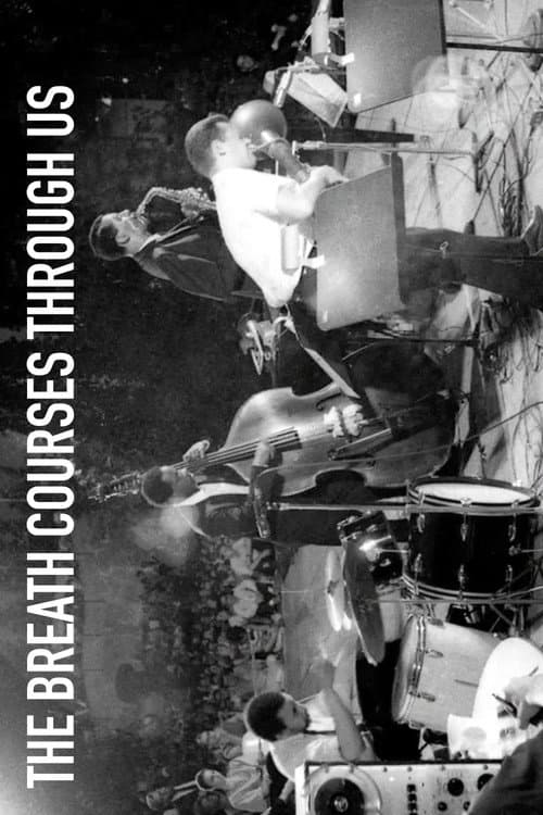 Poster for The Breath Courses Through Us
