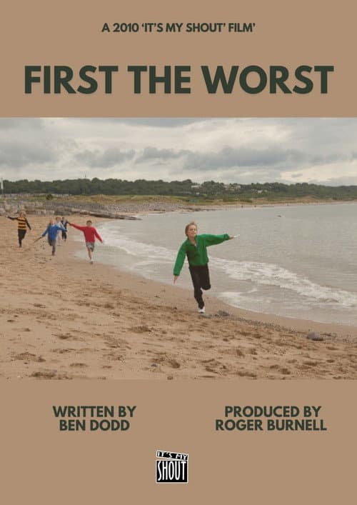 Poster for First the Worst