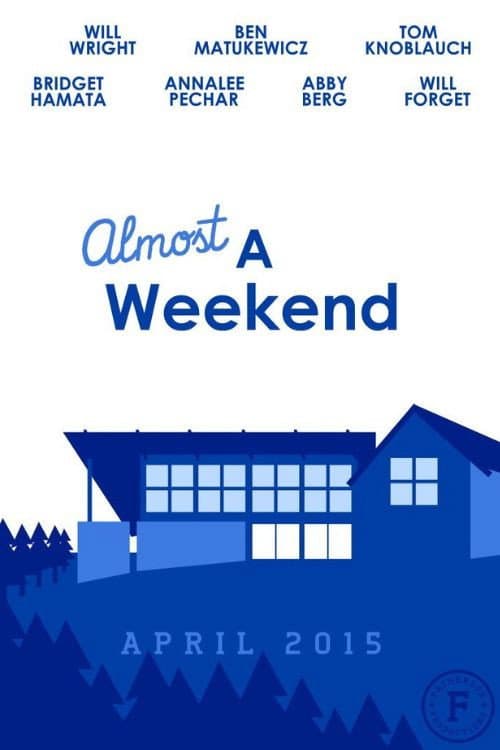 Poster for Almost A Weekend